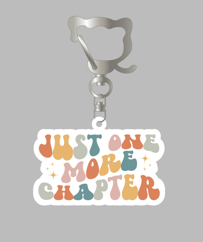 "Just One More Chapter" Keychain